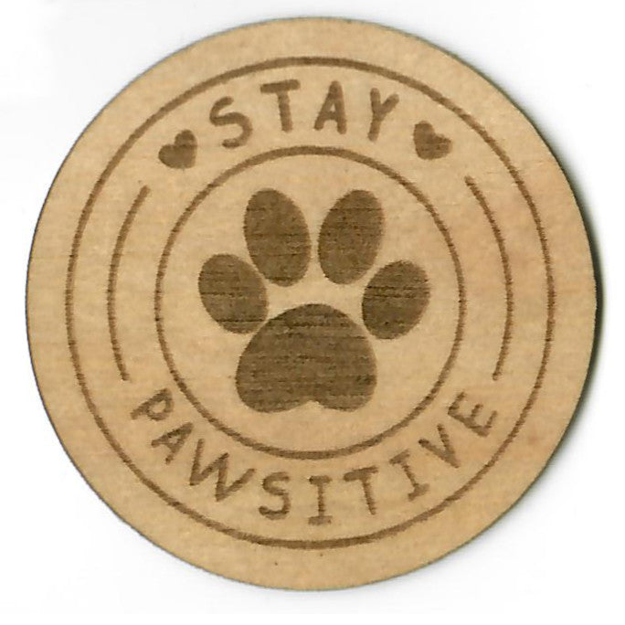Stay Pawsitive
